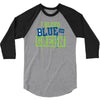i bleed blue and green 3/4 Sleeve Shirt