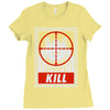 kill Ladies Fitted T-Shirt