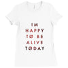 To Be Alive (a233) Ladies Fitted T-Shirt
