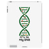 it's in my dna iPad 3 and 4 Case