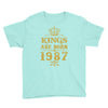 kings are born in 1987 Youth Tee