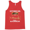 september girl is a perfect combination of princess and warrior Tank Top