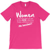 women, you know when you get to that age when you finally undertand th T-Shirt