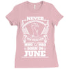 Never Underestimate Dog Rescuer Who Was Born June Ladies Fitted T-Shirt
