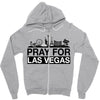 Pray for Las Vegas Zipper Hoodie