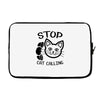 stop cat calling Laptop sleeve