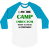 camp director 3/4 Sleeve Shirt