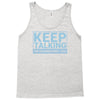 keep talking i m diagnosing you Tank Top
