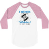 Father is my Name Fishing Is My Game 3/4 Sleeve Shirt
