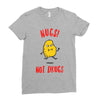 nugs not drugs Ladies Fitted T-Shirt