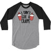 i don't give a crappe 3/4 Sleeve Shirt