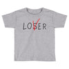Loser - Lover Toddler T-shirt