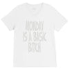 monday is a basic bitch V-Neck Tee