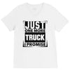 Just One More Truck I Promise V-Neck Tee