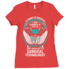 I Own It Forever The Title Surgical Technologist Ladies Fitted T-Shirt