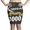 queens are born in 2000 Pencil Skirts