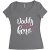 Daddy is my Hero Baby Girl Women's Triblend Scoop T-shirt