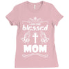 I Am One Blessed Mom Ladies Fitted T-Shirt