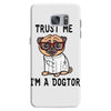 trust me i'm a dogtor Samsung Galaxy S7
