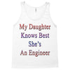 my daughter knows best shes anengineer Tank Top