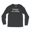 happy monday Long Sleeve Shirts