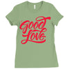 good love Ladies Fitted T-Shirt