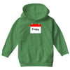 title of day of the week friday day of the week Youth Hoodie