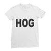 hog Ladies Fitted T-Shirt