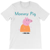 peppa pig mommy pig T-Shirt