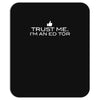 trust me, i'm an editor   writer grammar columnist reader reporter tee Mousepad