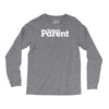 today's paren Long Sleeve Shirts