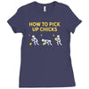 How To Pick Up Chicks Ladies Fitted T-Shirt