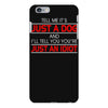 its not just a dog youre just an idiot iPhone 6 Plus/6s Plus Case