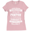Super Cool Pawpaw Of A Freaking Awesome Granddaughter Ladies Fitted T-Shirt