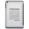 i Found Jesus iPad Mini