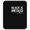 black and proud Mousepad