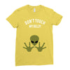Alien Says Don't Touch My Belly Ladies Fitted T-Shirt