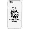 Still Alive Bitches iPhone 6/6s Case