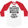 Perfect Freakin Papa 3/4 Sleeve Shirt