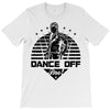Dance Off Bro! T-Shirt