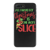 pizza christmas humor iPhone 7 Plus Case