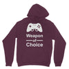weapon of choice, gaming Hoodie