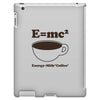 M=Mc2 Energy=Milk X Coffee iPad 3 and 4 Case