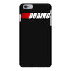 boring (nascar) iPhone 6 Plus/6s Plus Case