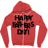 happy father&rsquo;s day Zipper Hoodie