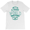 explore T-Shirt