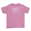 wearing heels is a workout Youth Tee