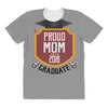 proud mom of a 2018 graduate All Over Women's T-shirt