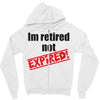 retirement (2) Zipper Hoodie