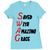 saved with amazing grace Ladies Fitted T-Shirt
